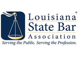 Louisiana State Bar Association, serving the public serving the profession