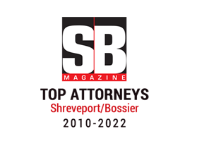 Top Attorneys Shreveport/Bossier 2010-2022, SB Magazine